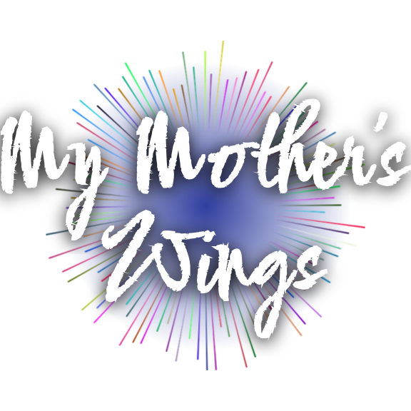 My Mother's Wings